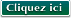 Cliquez ici