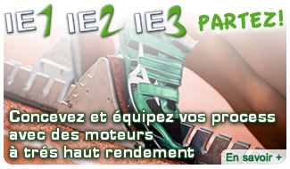 Concevez et �quipez vos process avec des moteurs � tr�s haut rendement